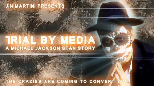 Trial by Media MJ