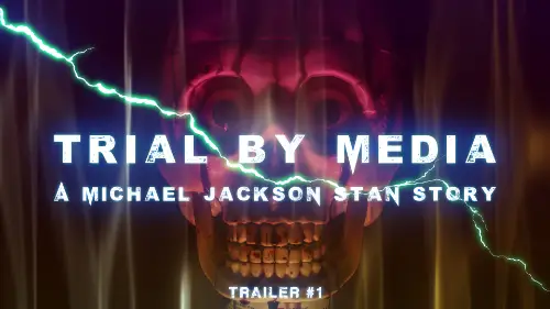 Trial by Media: A Michael Jackson Stan Story